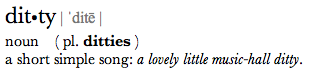 A Little Ditty (Not to be Confused with “Diddy”)